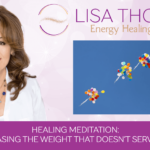 Healing Meditation Cover: Releasing the Weight that Doesn't Serve You