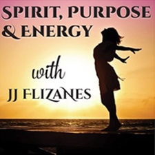 Spirit, Purpose & Energy with JJ Flizanes