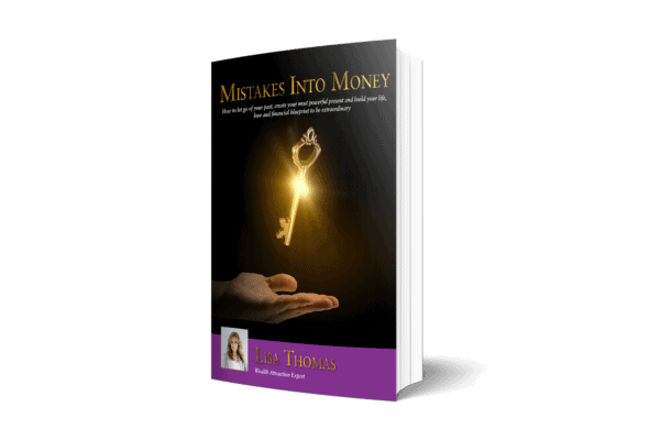 The cover of "Mistakes Into Money" book by Lisa Thomas
